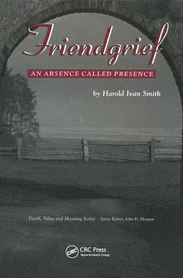 Harold Ivan Smith - Friendgrief, Häftad
