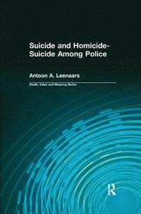 bokomslag Suicide and Homicide-Suicide Among Police