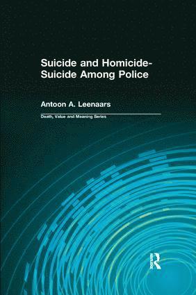 Suicide and Homicide-Suicide Among Police 1