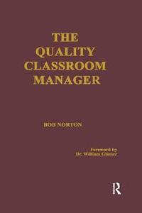 bokomslag The Quality Classroom Manager