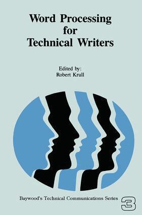Robert Krull - Word Processing for Technical Writers, Inbunden