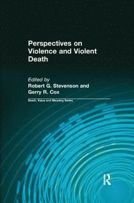 Perspectives on Violence and Violent Death 1