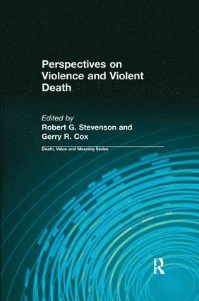 Perspectives on Violence and Violent Death 1