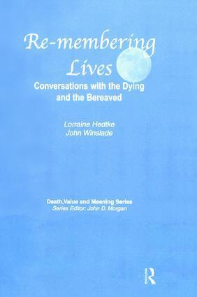 Lorraine Hedtke, John Winslade - Remembering Lives, Inbunden