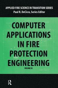 bokomslag Computer Application in Fire Protection Engineering