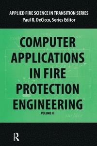 bokomslag Computer Application in Fire Protection Engineering