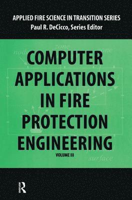 Paul DeCicco, Paul Decicco - Computer Application in Fire Protection Engineering, Inbunden