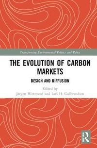 bokomslag The Evolution of Carbon Markets