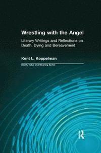 bokomslag Wrestling with the Angel