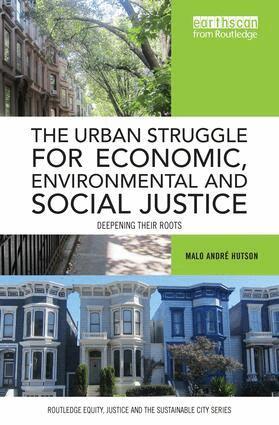 Malo André Hutson - Urban Struggle for Economic, Environmental and Social Justice, Häftad