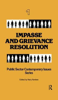 Harry Kershen - Impasse and Grievance Resolution, Inbunden