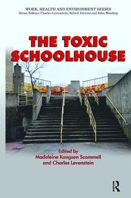 The Toxic Schoolhouse 1