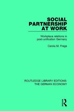 Carola M. Frege - Social Partnership at Work, Inbunden