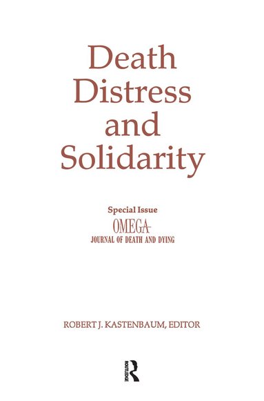 bokomslag Death, Distress, and Solidarity