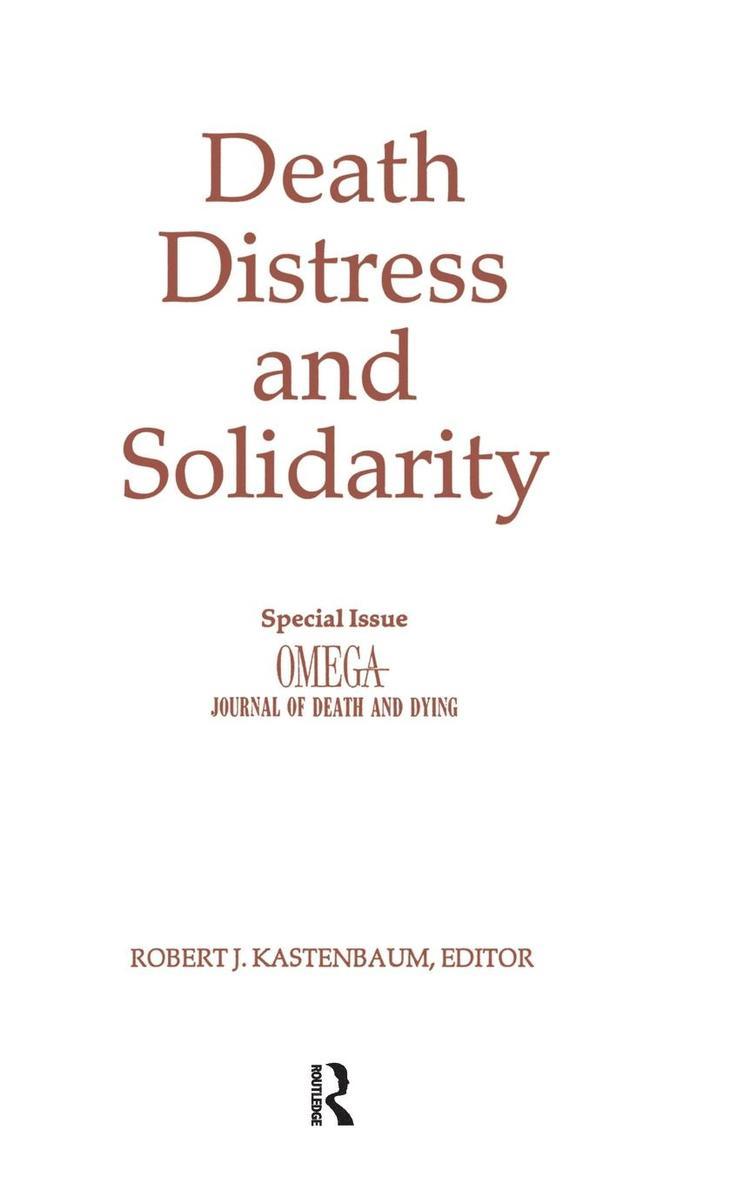 Death, Distress, and Solidarity 1