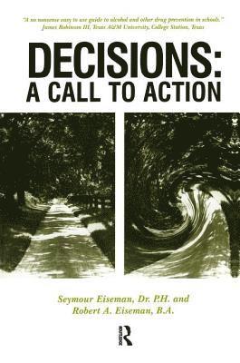 Seymour Eiseman, Robert Eiseman - Decisions, Inbunden
