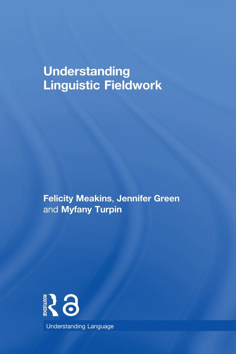 Understanding Linguistic Fieldwork