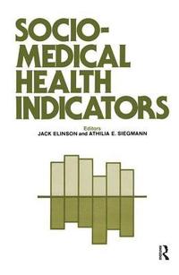 bokomslag Sociomedical Health Indicators