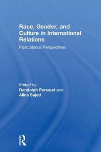 bokomslag Race, Gender, and Culture in International Relations