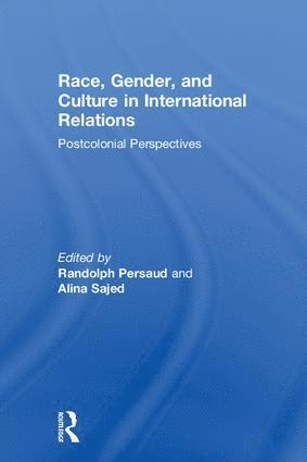 bokomslag Race, Gender, and Culture in International Relations