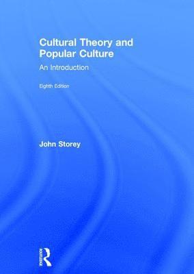 bokomslag Cultural Theory and Popular Culture