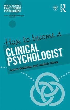 bokomslag How to Become a Clinical Psychologist