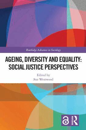 Sue Westwood - Ageing, Diversity and Equality, Inbunden