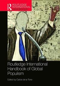 bokomslag Routledge Handbook of Global Populism