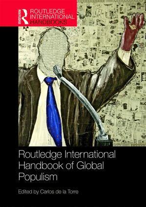 Carlos de la Torre - Routledge Handbook of Global Populism, Inbunden