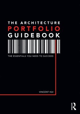 bokomslag The Architecture Portfolio Guidebook