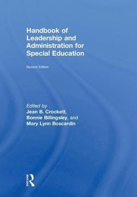 Handbook of Leadership and Administration for Special Education 1