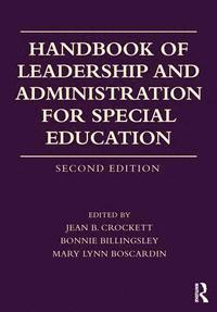 bokomslag Handbook of Leadership and Administration for Special Education