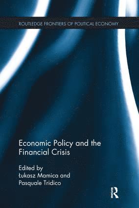 bokomslag Economic Policy and the Financial Crisis