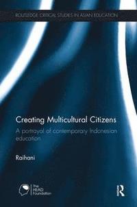 bokomslag Creating Multicultural Citizens
