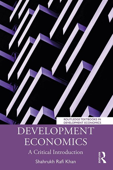 Shahrukh Rafi Khan - Development Economics, Häftad