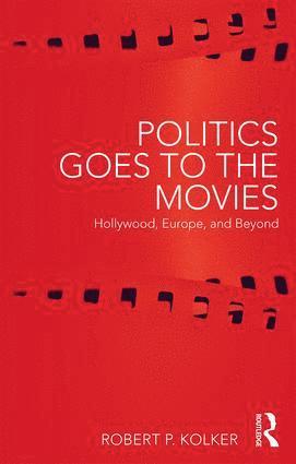 bokomslag Politics Goes to the Movies