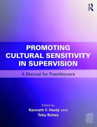 Promoting Cultural Sensitivity in Supervision