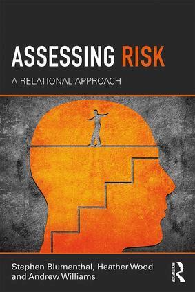 Stephen Blumenthal, Heather Wood, Andrew Williams - Assessing Risk, Häftad