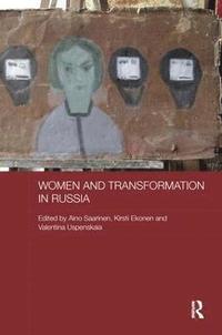 bokomslag Women and Transformation in Russia