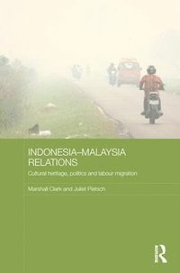 bokomslag Indonesia-Malaysia Relations