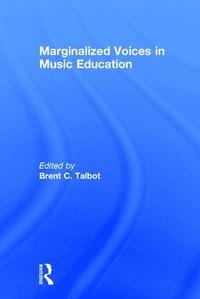 bokomslag Marginalized Voices in Music Education