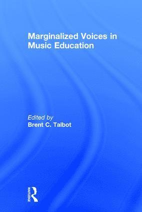 bokomslag Marginalized Voices in Music Education