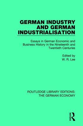 Robert Lee - German Industry and German Industrialisation, Häftad