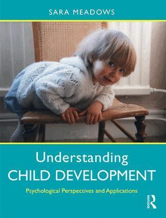 Sara Meadows - Understanding Child Development, Häftad