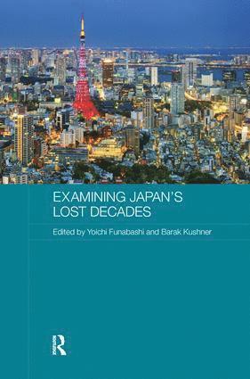 bokomslag Examining Japan's Lost Decades