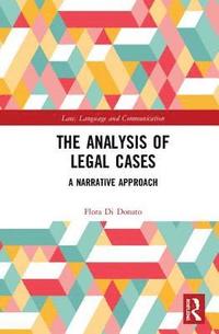 bokomslag The Analysis of Legal Cases