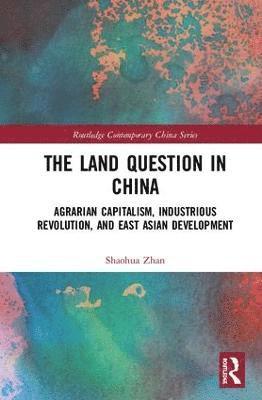 The Land Question in China 1
