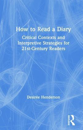 Desirée Henderson, Desiree Henderson - How to Read a Diary, Inbunden