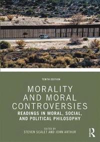 bokomslag Morality and Moral Controversies