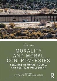 bokomslag Morality and Moral Controversies